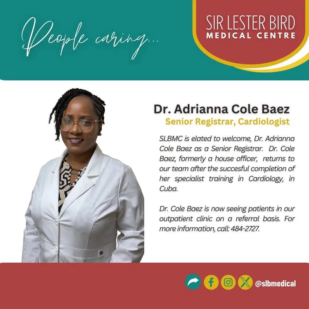 Cardiologist Returns to Sir Lester Bird Medical Centre After Cuba Training